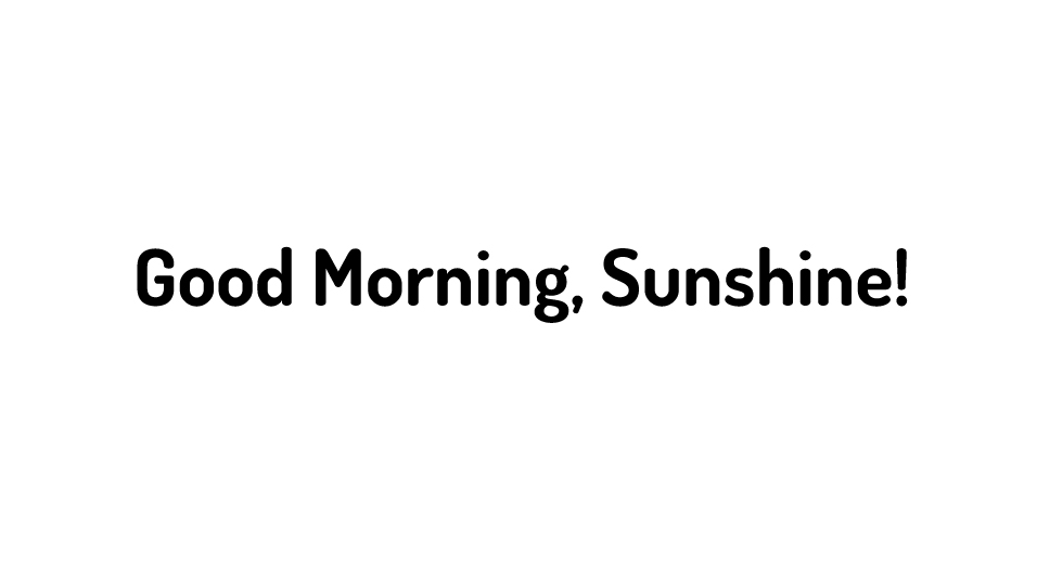 Image of short film Good Morning Sunshine